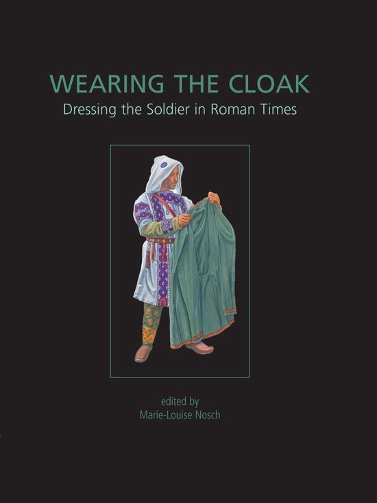 Ancient Textiles 10 - Wearing the Cloak - cover