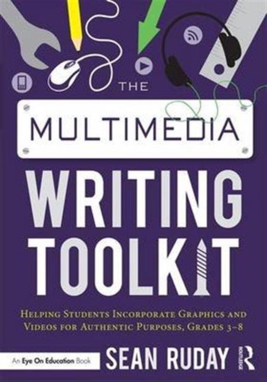 The Multimedia Writing Toolkit 9781138200111 Sean Ruday Boeken
