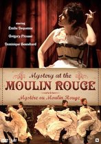 Mystery At The Moulin Rouge