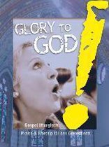 Glory to God! Gospel liturgisch (Gesangsausgabe)