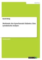 Merkmale des Sprachareals Sudasien. Eine syntaktische Analyse