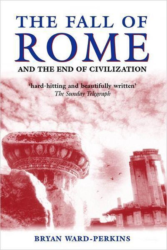 The Fall of Rome:And the End of Civilization - cover