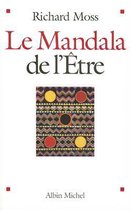 Mandala de L'Etre (Le)