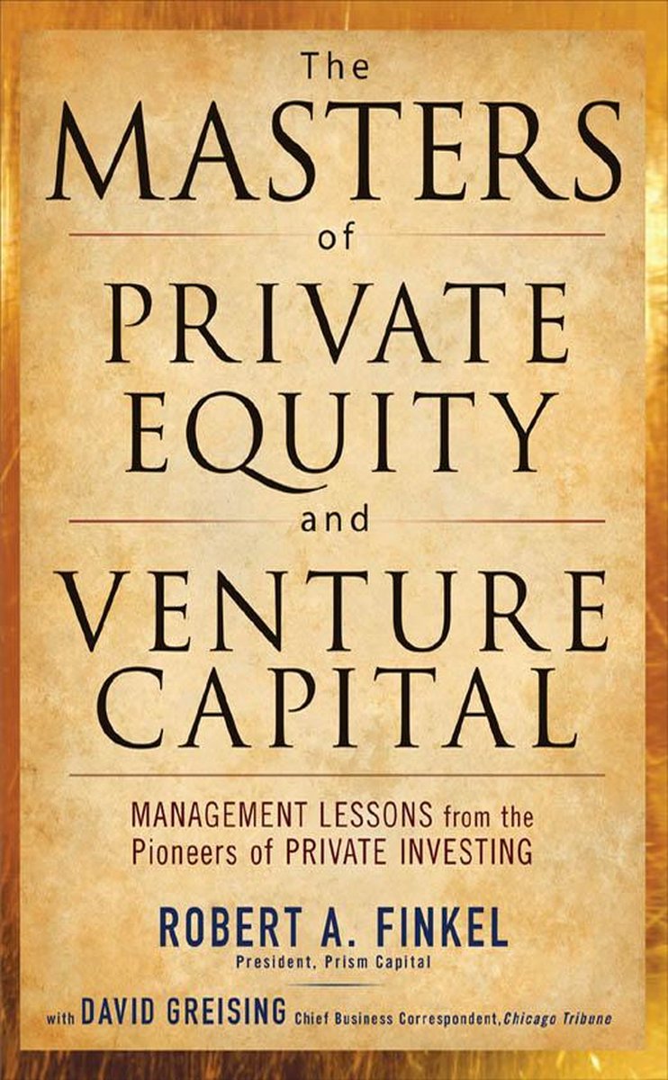 Omslag van The Masters of Private Equity and Venture Capital
