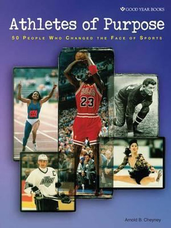 Athletes of Purpose, Arnold B Cheyney | 9781596473515 | Boeken | bol.com