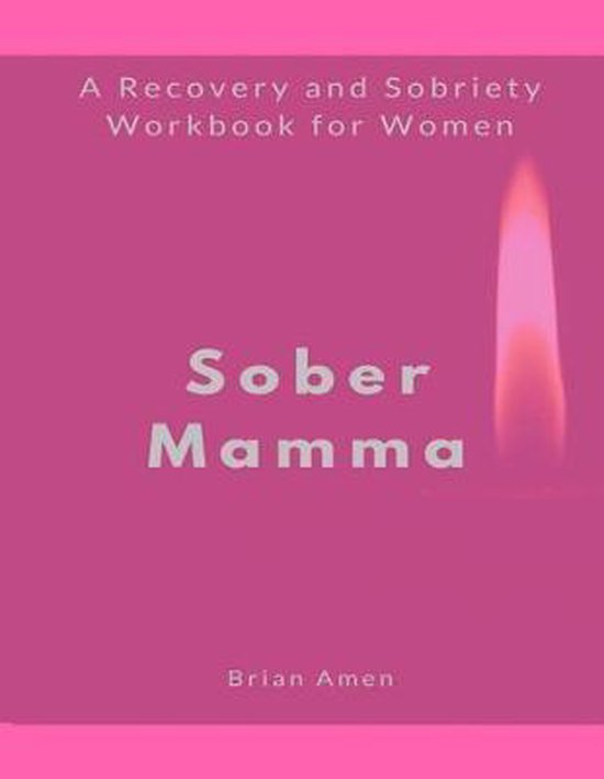 Sober Mamma, Brian Amen 9781727301588 Boeken