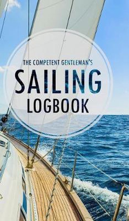 The Competent Gentleman's Sailing Logbook - cover