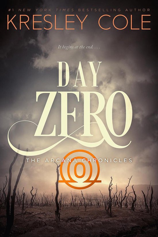 The Arcana Chronicles 4 - Day Zero - cover