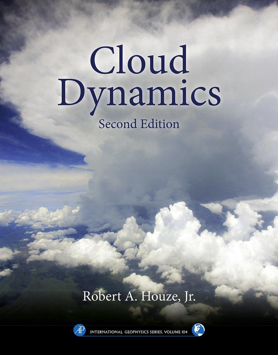 洋書専門書 Storm and Cloud Dynamics Cloud Dynamics (ebook), Robert Houze Jr. | 9780080921464