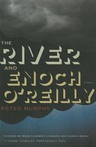River and Enoch O'Reilly
