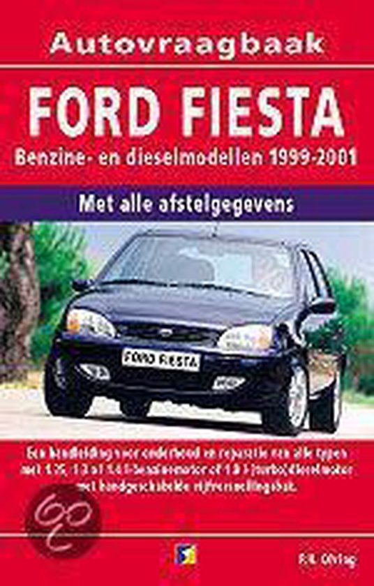 Cover van het boek 'Vraagbaak Ford Fiesta benz diesel 1999 - 2001'