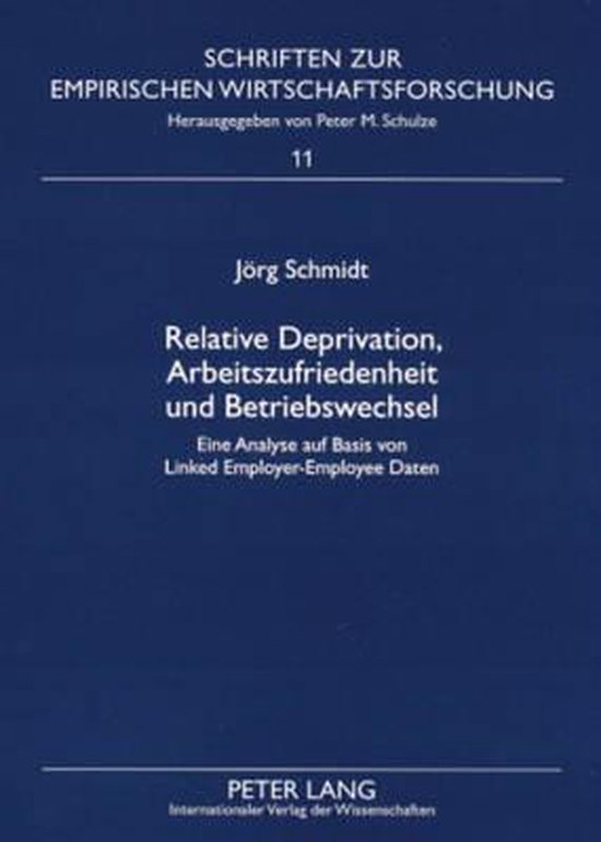 Relative Deprivation, Arbeitszufriedenheit und Betriebswechs ... - cover