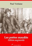 Les Poètes maudits – suivi d'annexes