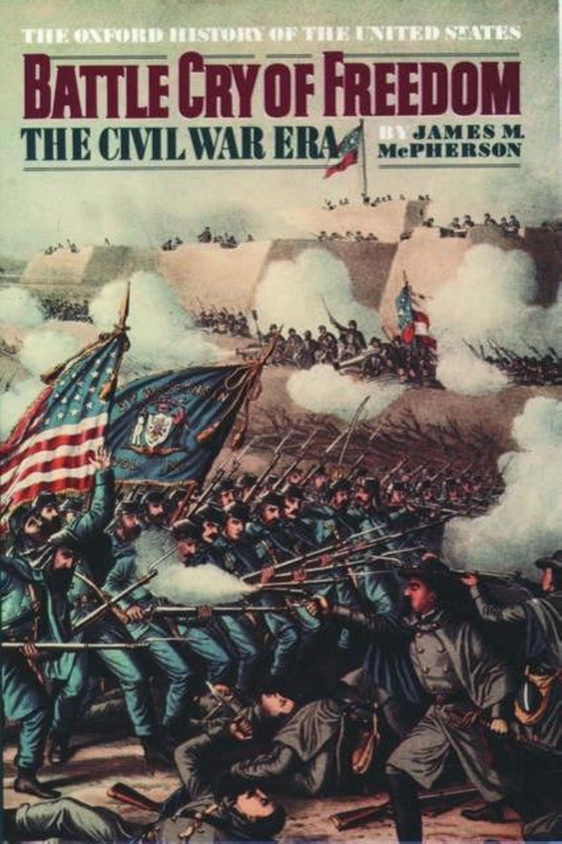 james mcpherson battle cry of freedom james mcpherson battle cry of freedom
