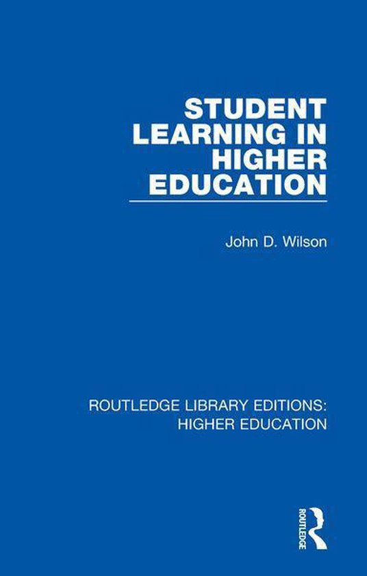 Routledge Library Editions: Higher Education - Student Learn ... - cover