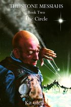 The Stone Messiahs : Book Two - The Circle