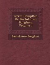 Uvres Completes de Bartolomeo Borghesi, Volume 1