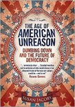 The Age of American Unreason