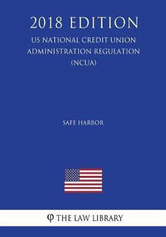 Safe Harbor (US National Credit Union Administration Regulation) (NCUA