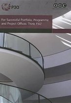 For Successful Portfolio, Programme and Project Offices