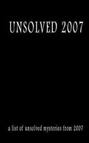 Unsolved 2007