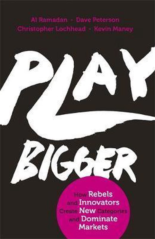 Boek kaft met de titel 'PLAY BIGGER' in grote witte letters. Onder de titel een roze cirkel met tekst.