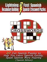 Lightning Fast Spanish Vocabulary Building Spanish Crossword Puzzles