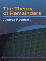 The Theory of Remainders
