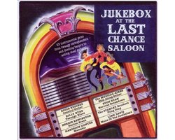Juke At The Last Chance Saloon