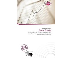 Dick Grote