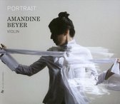 Amandine Beyer - Portrait: Amandine Beyer (CD)