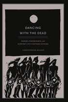 Asia-Pacific: Culture, Politics, and Society - Dancing with the Dead