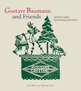 Gustave Baumann and Friends