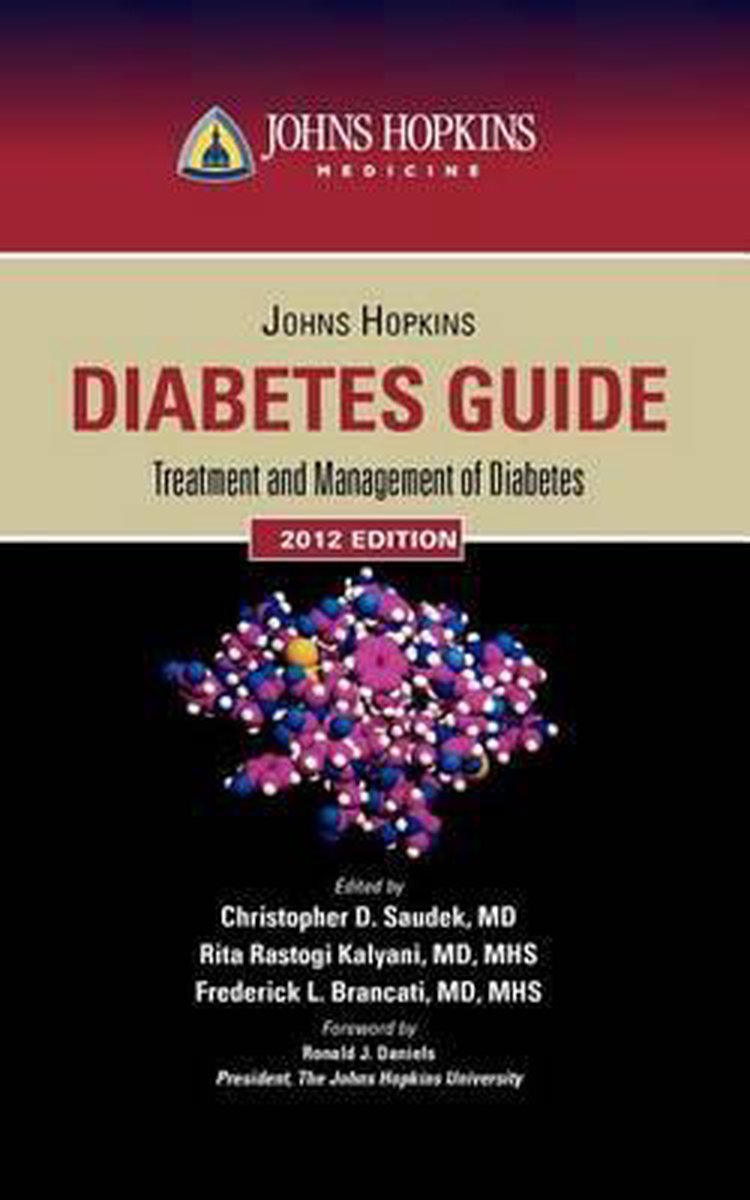 Johns Hopkins Diabetes Guide 2012 - Christopher D. Saudek