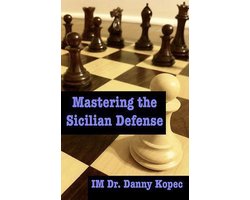 Omslag van Mastering the Sicilian Defense