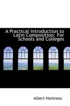 A Practical Introduction to Latin Composition