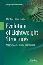 Biologically-Inspired Systems- Evolution of Lightweight Structures