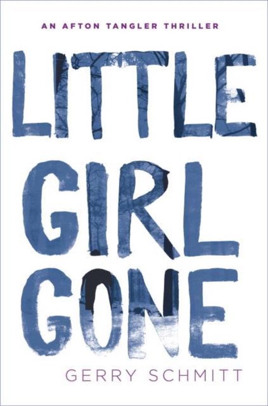Little Girl Gone, Gerry Schmitt 9780425281765 Boeken bol