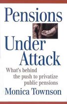 Pensions Under Attack