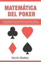 Matematicas del Poker- Matematica del Poker (Libro En Espanol/Poker Math Spanish Book)