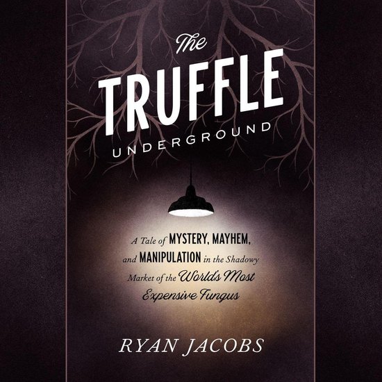 The Truffle Underground - cover