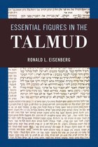 Essential Figures in the Talmud