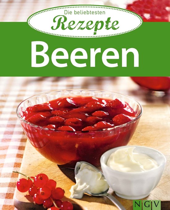 Die beliebtesten Rezepte - Beeren - cover