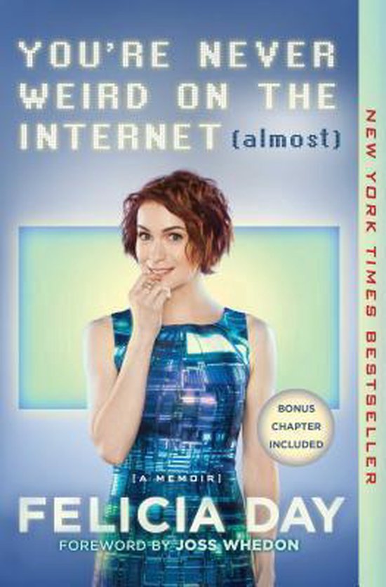 You're Never Weird on the Internet Almost