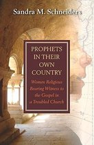 Prophets in Their Own Country