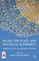 Middle East Today - Islam, the State, and Political Authority