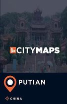 City Maps Putian China