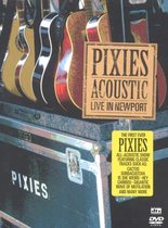 Pixies - Acoustic Live In Newport
