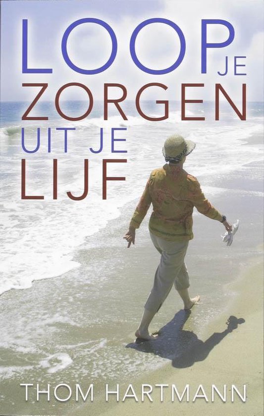 9789020202212 - Loop je zorgen uit je lijf
