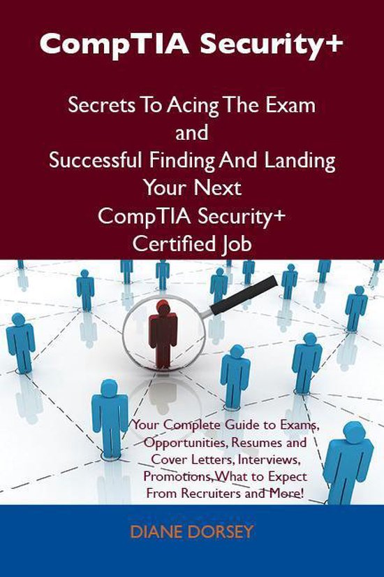 CompTIA Security+ Secrets To Acing The Exam and Successful F ... - cover